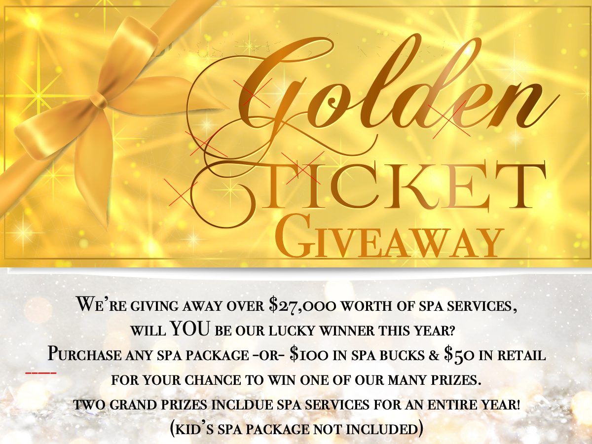 A golden ticket giveaway for spa services