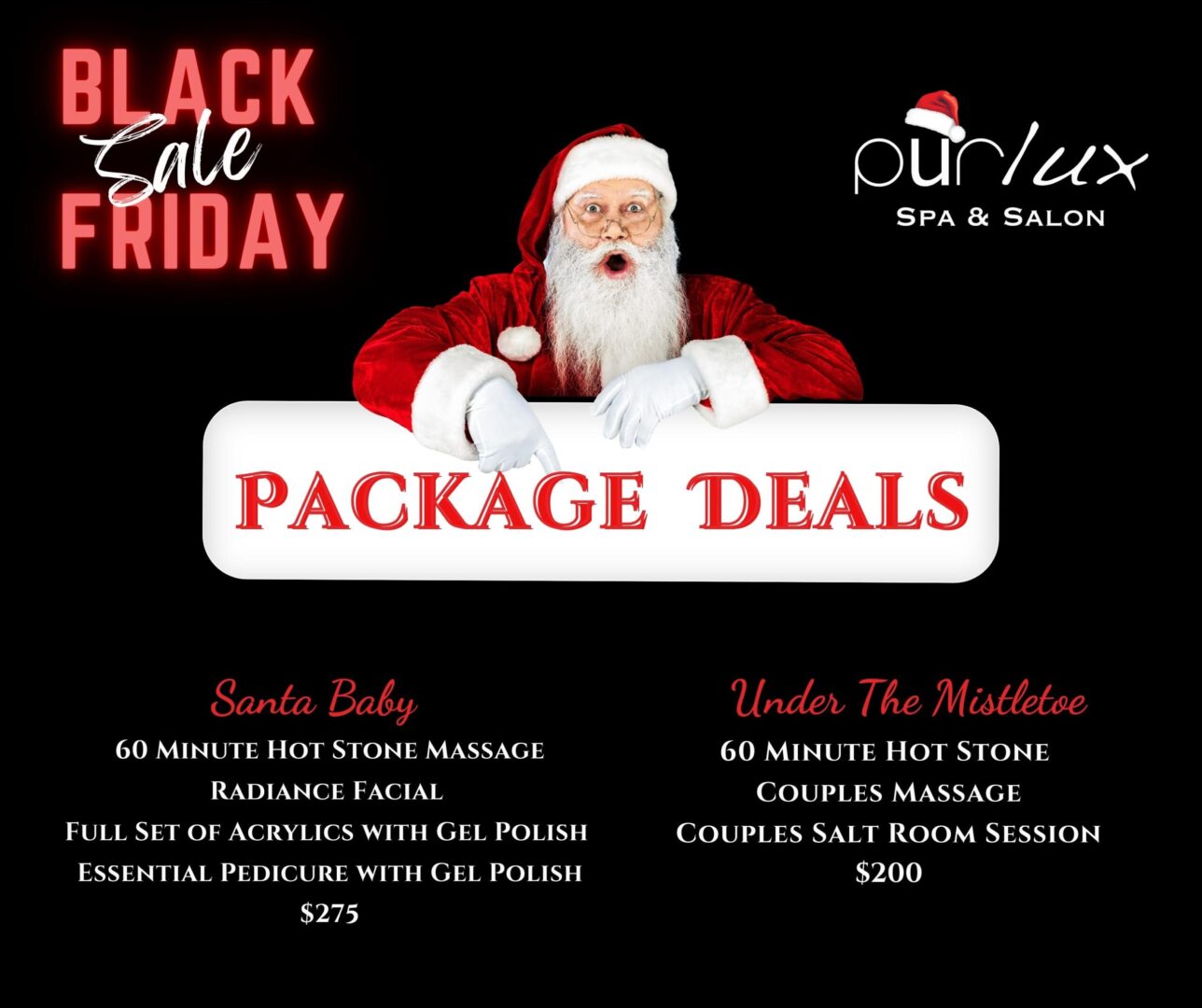 3 A black friday sale with packages and specials.
